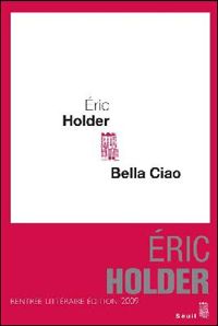 Eric Holder - Bella ciao