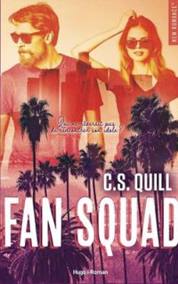 Couverture du livre Fan Squad - C S Quill