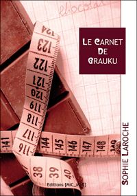 Couverture du livre Le Carnet de Groku - Sophie Laroche