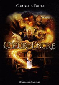 Couverture du livre Coeur d'encre (Tome 1) - Coeur d'encre - Cornelia Funke