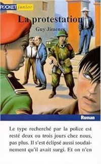 Couverture du livre La protestation - Guy Jimenes