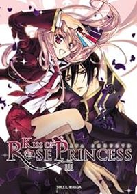 Aya Shouoto - Kiss of Rose Princess T03