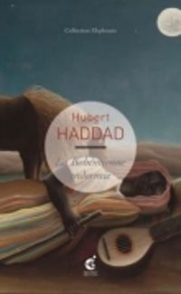 Couverture du livre La bohémienne endormie - Hubert Haddad