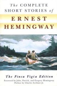 Ernest Hemingway - Complete Short Stories