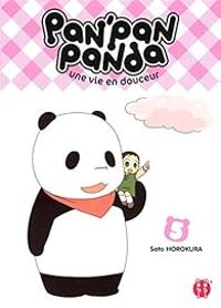 Couverture du livre Pan'Pan Panda - Une vie en douceur - Sato Horokura