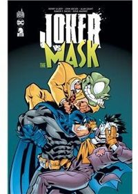 Couverture du livre Joker vs The Mask - Henry Gilroy - Alan Grant - John Arcudi - Ramon F Bachs