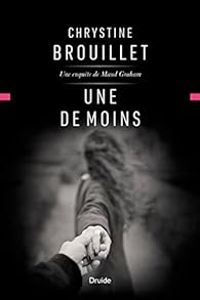 Couverture du livre Une de moins - Chrystine Brouillet