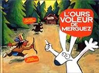 Couverture du livre L'ours voleur de merguez - Alain Crozon