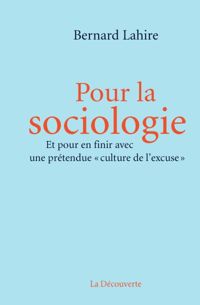 Bernard Lahire - Pour la sociologie