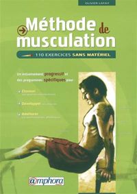 Couverture du livre Méthode de musculation  - Olivier Lafay