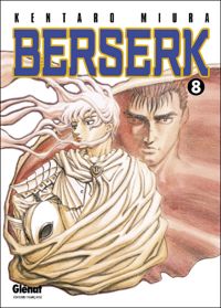 Couverture du livre Berserk - Kentaro Miura