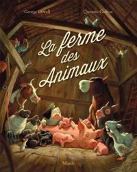 Quentin Greban - La ferme des animaux 