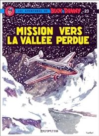 Couverture du livre Mission vers la vallée perdue - Jean Michel Charlier - Victor Hubinon