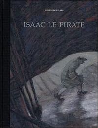 Christophe Blain - Isaac le Pirate