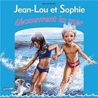 Marcel Marlier - Jean-Lou et Sophie découvrent la mer