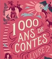 Couverture du livre Mille ans de contes - Jean Louis Henriot