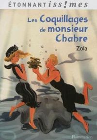 Couverture du livre Les Coquillages de monsieur Chabre - Mile Zola