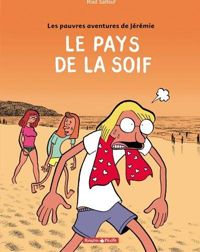 Couverture du livre Le Pays de la soif - Riad Sattouf