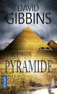 David Gibbins - Pyramide