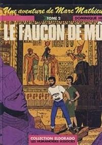 Couverture du livre Le faucon de Mû - Dominique He