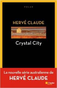 Herve Claude - Crystal city