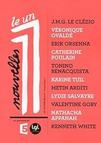 Couverture du livre Le 1 nouvelles - 2017 - Clarice Lispector - Ric Fottorino - Francois Busnel - Sheina Szlamka - Revue Le 1