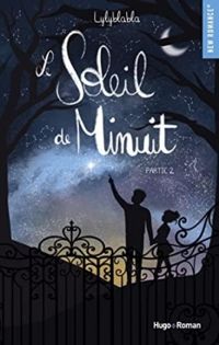 Couverture du livre Le soleil de minuit - Lyly Blabla