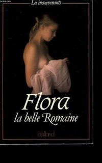 Couverture du livre Flora la belle romaine - Jacques Cellard