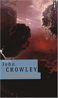 John Crowley - L'été-machine