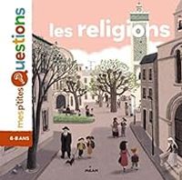 Couverture du livre Les religions - Pascale Hedelin - Julie Faulques