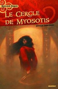 Nicolas Bouchard - Le cercle des myosotis