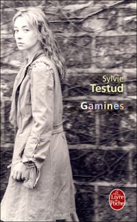 Couverture du livre Gamines - Sylvie Testud