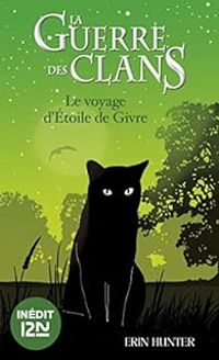 Erin Hunter - La guerre des Clans, Hors-Série 