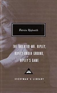 Couverture du livre The Talented Mr. Ripley  - Patricia Highsmith