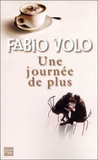 Fabio Volo - Une journée de plus