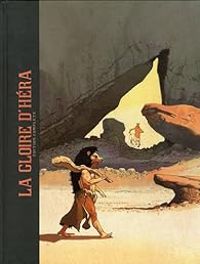 Couverture du livre La Gloire d'Héra - Dargaud - Serge Le Tendre - Christian Rossi