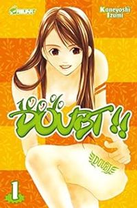 Kaneyoshi Izumi - 100 % Doubt