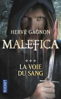 Couverture du livre La voie du sang - Herve Gagnon