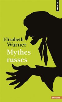 Elizabeth Warner - Mythes russes