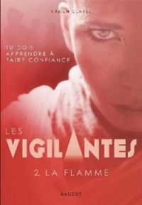 Fabien Clavel - La flamme