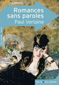 Paul Verlaine - Romances sans paroles