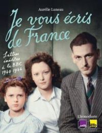 Couverture du livre Je vous écris de France - Aurelie Luneau