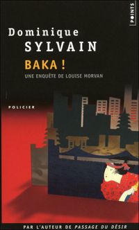 Couverture du livre Baka ! - Dominique Sylvain