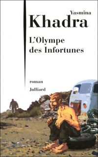 Couverture du livre L'Olympe des Infortunes - Yasmina Khadra