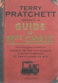 Terry Pratchett - Le guide de Mme Chaix