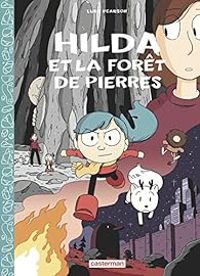 Couverture du livre Hilda et la forêt de pierres - Luke Pearson