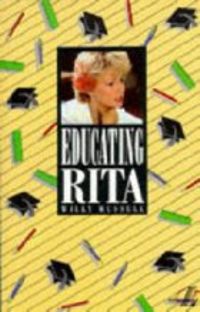 Willy Russell - Educating Rita