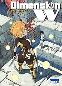 Couverture du livre Dimension W - Yuji Iwahara