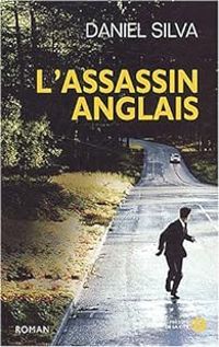 Daniel Silva - L'assassin anglais