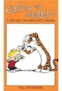 Couverture du livre One day the wind will change - Bill Watterson